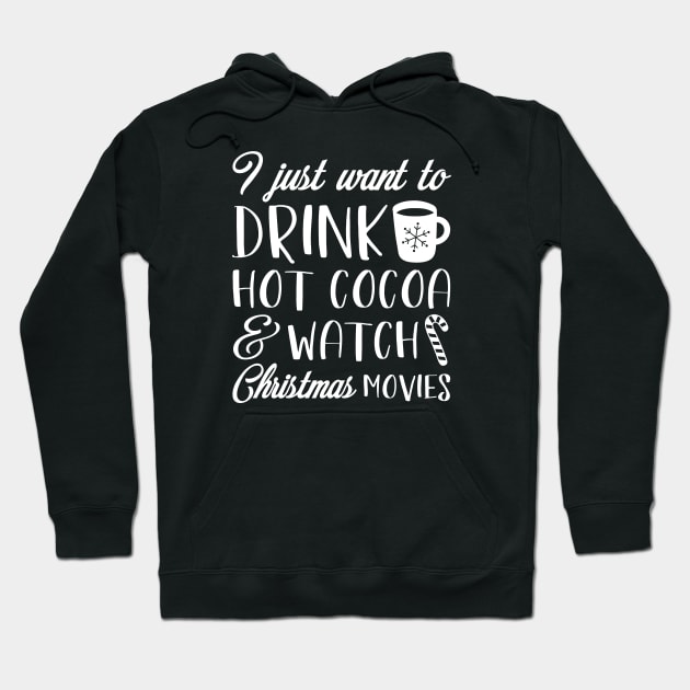 Hot Cocoa Christmas Movies Hoodie by LuckyFoxDesigns